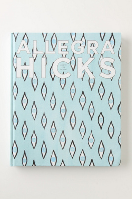 Allegra Hicks: An Eye For Design