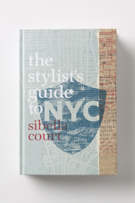 The Stylist's Guide to NYC