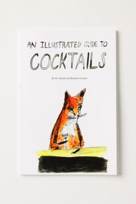 An Illustrated Guide To Cocktails