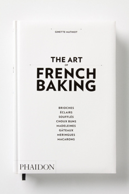 The Art of French Baking, Phaidon