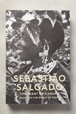 The Scent Of A Dream: Travels In The World Of Coffee