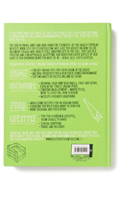 The Self Sufficient-Ish Bible: An Eco-living Guide for the 21st Century