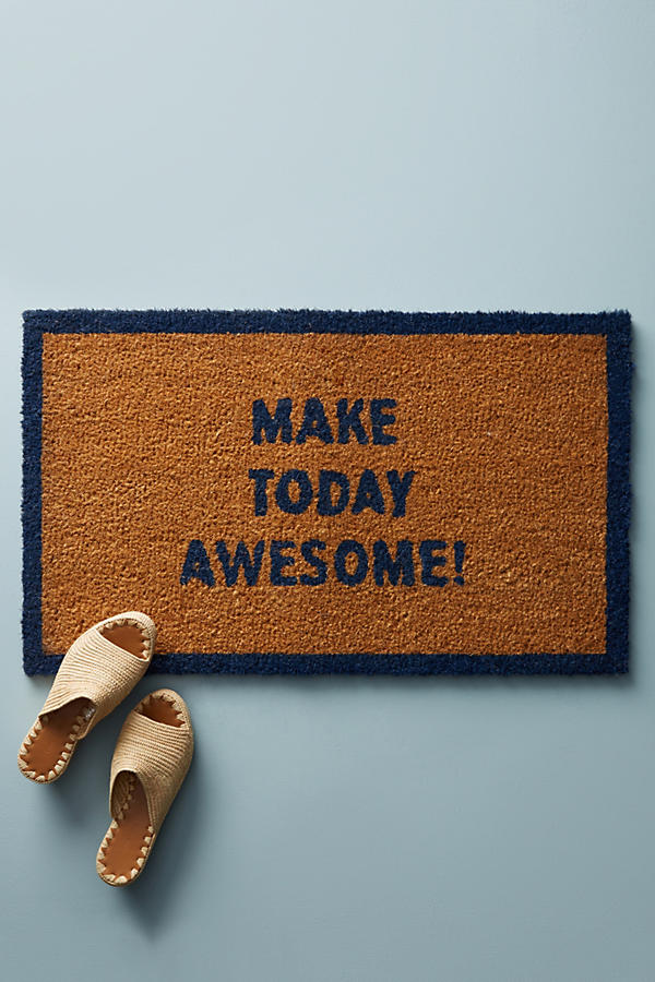 Slide View: 1: Make Today Awesome Doormat